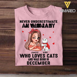Personalized Never Underestimate A Woman Who Loves Cats And Was Born In December Tshirt Hoodie Or Sweatshirt Printed QTHQ0811