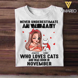 Personalized Never Underestimate A Woman Who Loves Cats And Was Born In November Tshirt Hoodie Or Sweatshirt Printed QTHQ0811