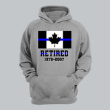 Personalized Retired Canadian Police Custom Served Time Hoodie 2D Printed QTHN231249