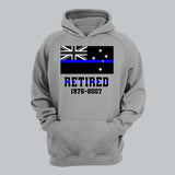 Personalized Retired Australian Police Custom Served Time Hoodie 2D Printed QTHN231249