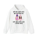 Personalized We're Not Sugar & Spice And Everything Nice We're Sage & Hood & Wish A Mufuka Would Bestie Gift Hoodie 2D Printed HN231421