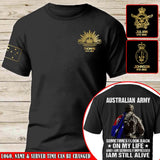 Personalized Australian Army Sometimes I Look Back  On My Life And I Am Seriously Impressed I Am Still Alive T-shirt Printed AHLVA24240