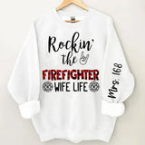 Personalized Rockin' The Firefighter Wife Life Sweatshirt Printed VQ24356