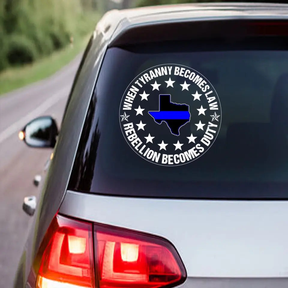 Personalized When Tyranny Becomes Law Rebellion Becomes Duty US Police States Flag Decal Printed AHVQ24360