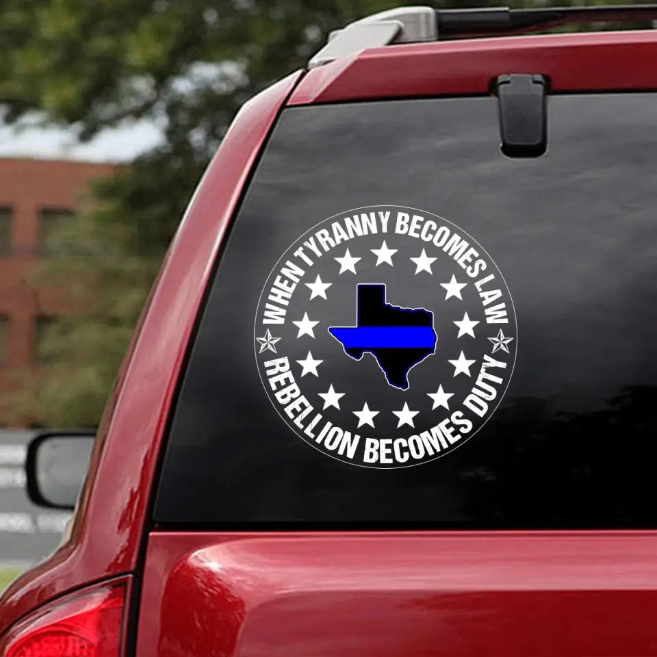 Personalized When Tyranny Becomes Law Rebellion Becomes Duty US Police States Flag Decal Printed AHVQ24360