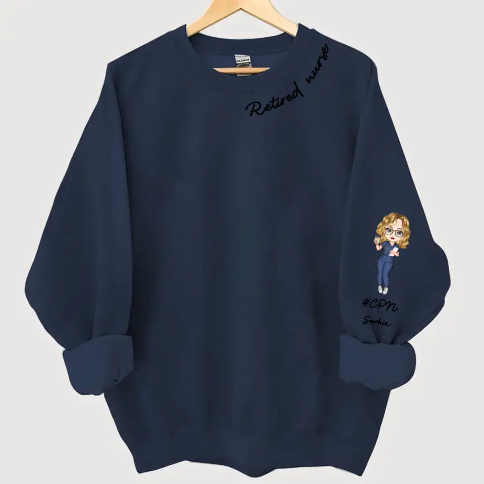 Personalized Retired Nurse Custom Name Sweatshirt Printed KVH24399