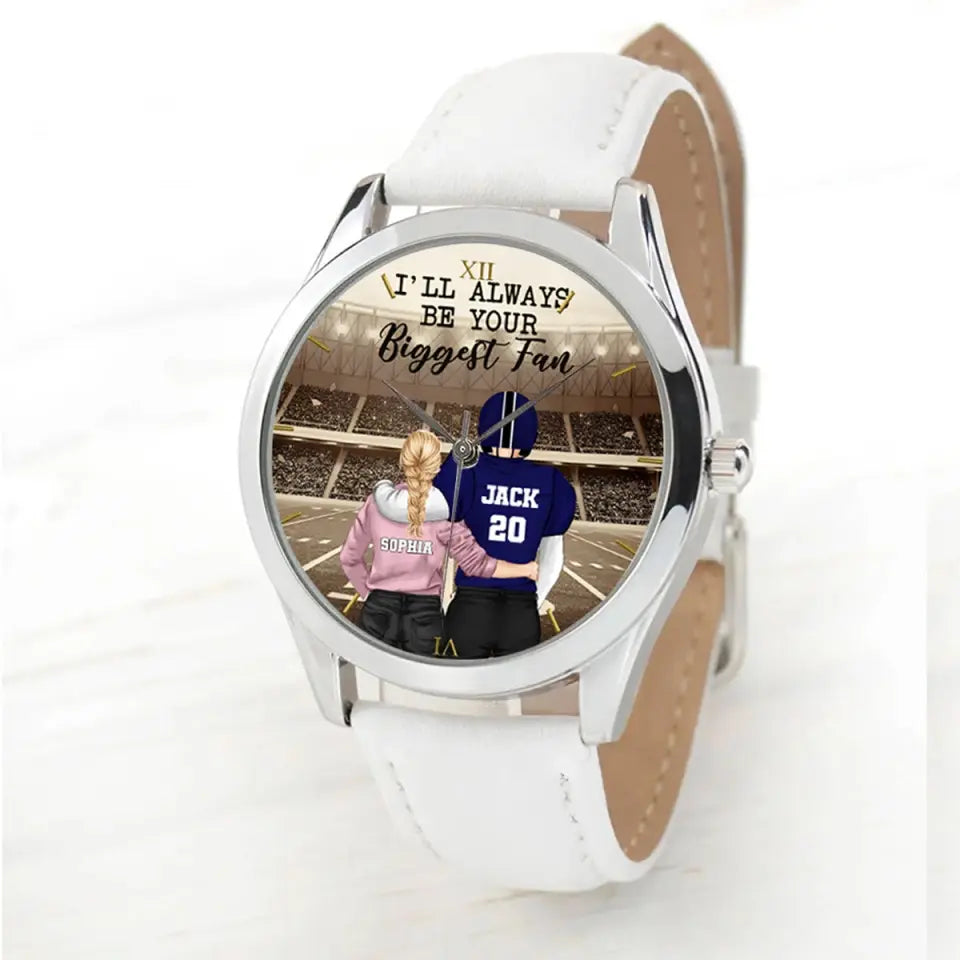 Personalized I'll Always Be Your Biggest Fan American Football Couple Women Watch Leather Band or Mechanical Watch Printed QTVQ24767