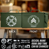 Personalized Just The Tip I Promise US Army Retired Custom Name & Time Ammo Box Printed AHVA24777