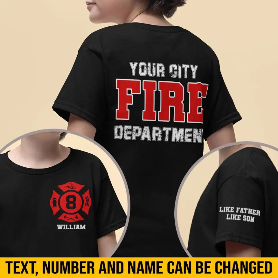 Personalized Like Father Like Son Fire Department Kid T-shirt Printed VQ24855