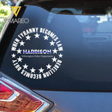 Personalized When Tyranny Becomes Law Rebelion Becomes Duty Decal Printed KVH24921