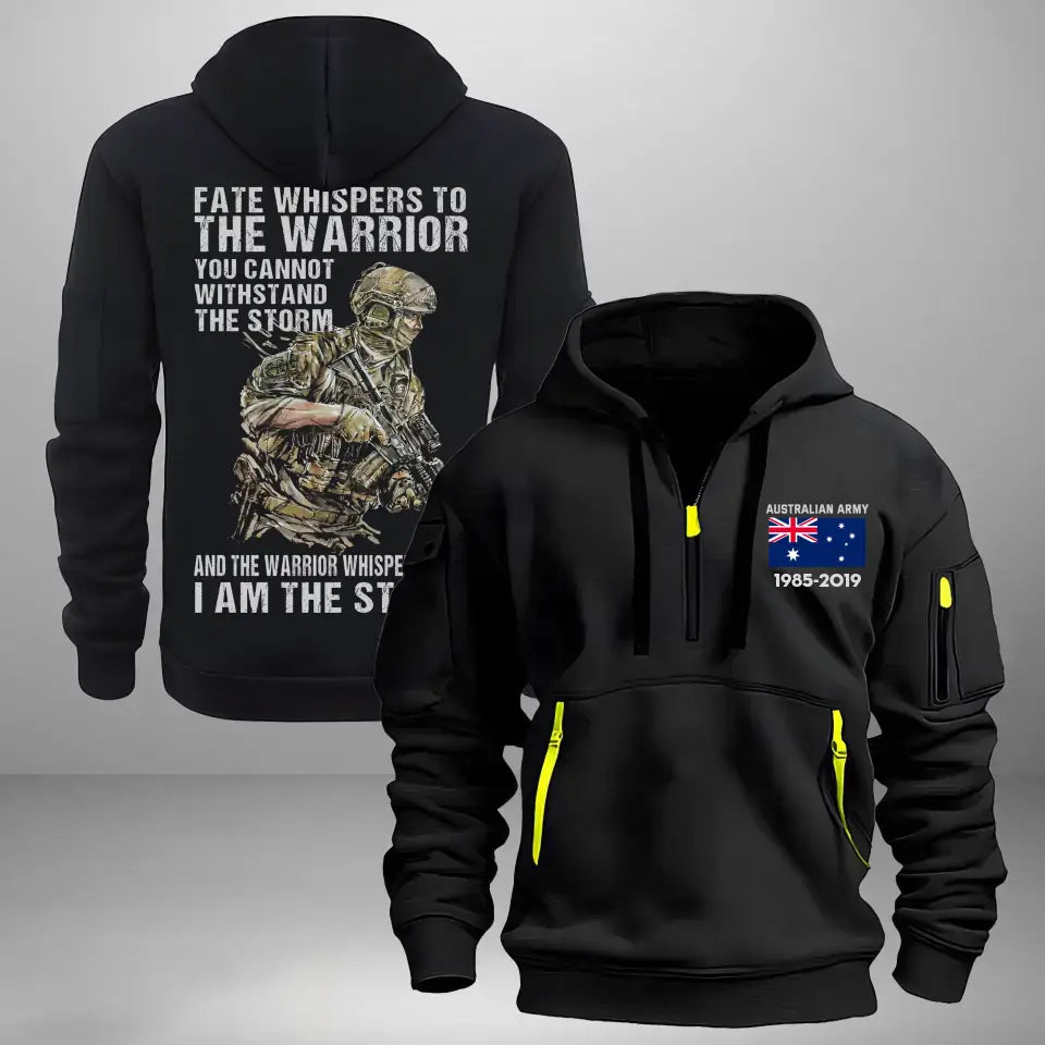 Personalized Australian Army Fate Whispers To The Warrior you Cannot Withstand The Storm Quarter Zip Hoodie 2D Printed KVH241016