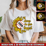 Personalized Sunflower Baseball I'll Always Be Your Biggest Fan T-shirt Printed QTVQ241196