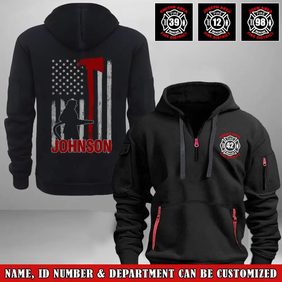 Personalized US Firefighter Flag Custom Name, Department & ID Quarter Zip Hoodie 2D Printed VQ241227