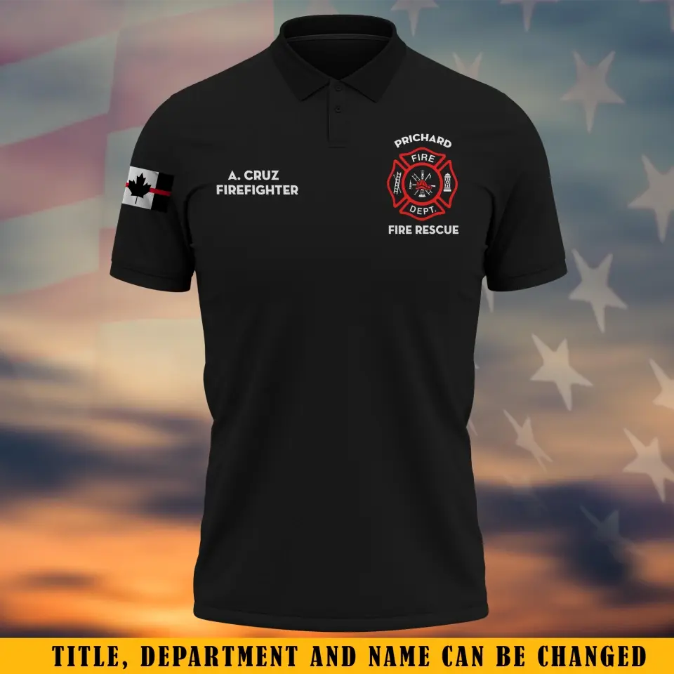 Personalized Canadian Firefighter Flag Custom Name & Department Polo Shirt 2D Printed QTKH241264