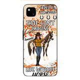 Personalized Life Without Horse Phone Case JUL-MD02