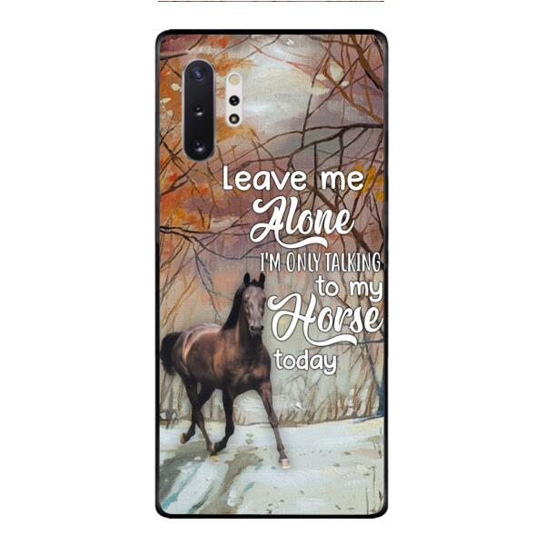 CUSTOMIZED TALKING TO MY HORSE PHONE CASE PRINTED 3D NEY02