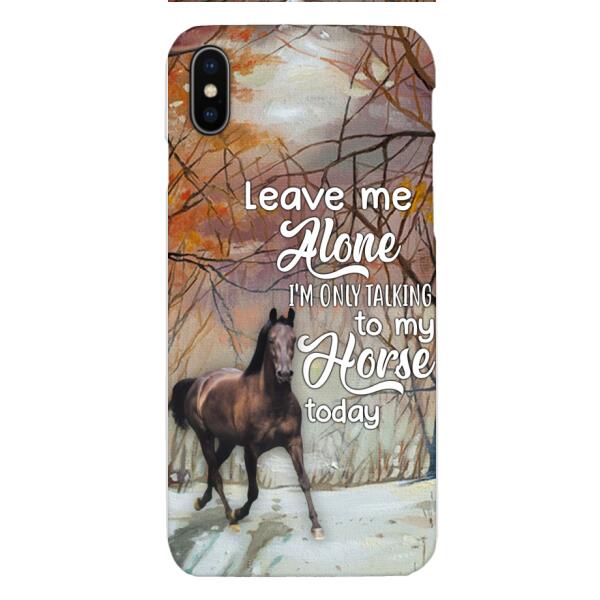CUSTOMIZED TALKING TO MY HORSE PHONE CASE PRINTED 3D NEY02