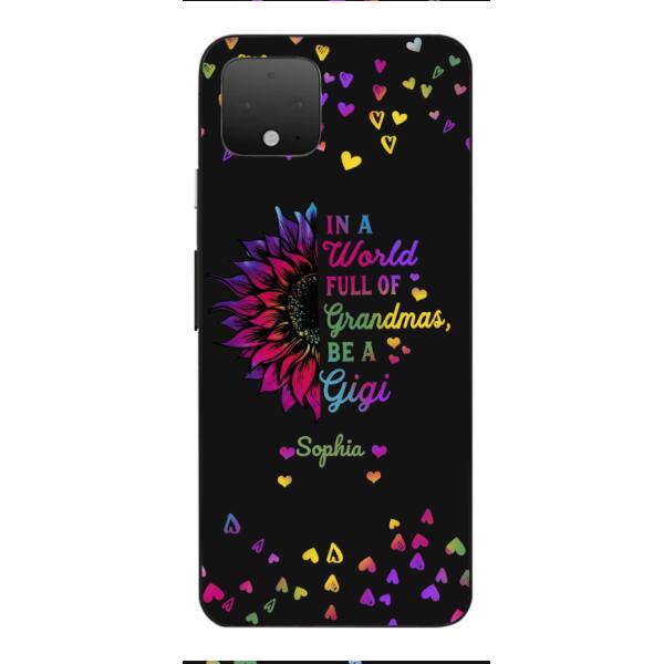 Personalized in world full off grandmas Phone Case TN0307