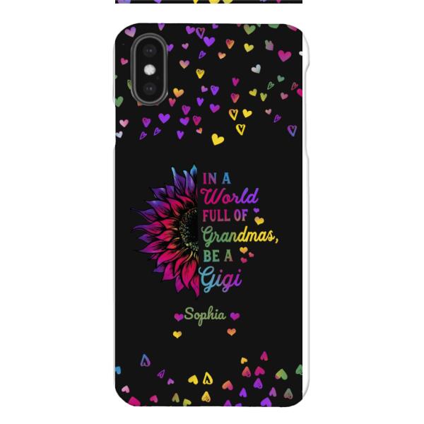 Personalized in world full off grandmas Phone Case TN0307