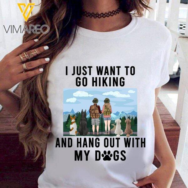 CUSTOMIZED GO HIKING AND HANG OUT WITH DOG SHIRT