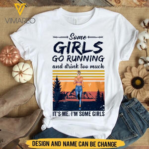 PERSONALIZED RUNNING GIRL AND DRINK TOO MUCH BLACK TSHIRT PRINTED