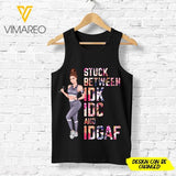 PERSONALIZED STUCK BETWEEN IDK IDC AND IDGAF GYM GIRL STANDARD TANK PRINTED TNMD2707