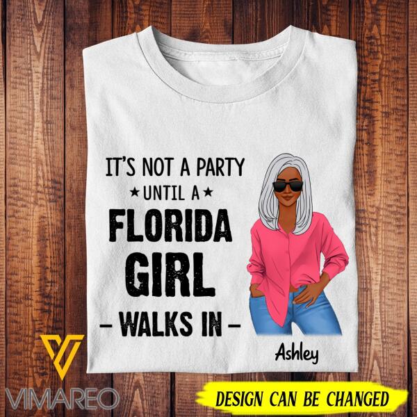 Personalized Florida Girl Tshirt Printed AUG-MA09