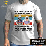 Personalized My Wife is A Crazy November Girl Tshirt Printed AUG-HQ03