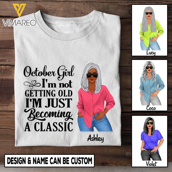 Personalized October Girl Tshirt Printed AUG-HQ09