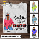 Personalized Rockin' The Ironwoker Wife Life Tshirt Printed SEP-MA06