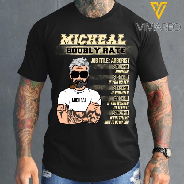 Arborist Personalized Design & Name Hourly Rate Shirt
