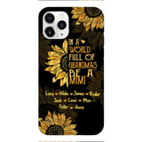 GRANDMAS WITH PERSONALIZED NICKNAME SUNFLOWER PHONE CASE TNMA0607