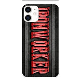 Personalized Ironworker Phone Case OCT-HQ19