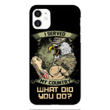 PERSONALIZED I SERVED MY COUNTRY VETERAN PHONECASE QTDT2610