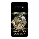 PERSONALIZED I SERVED MY COUNTRY VETERAN PHONECASE QTDT2610