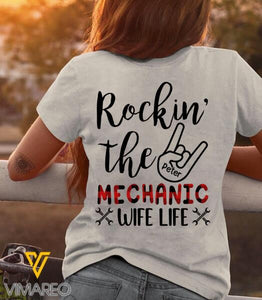 Personalized Rockin' The Mechanic Wife Life Tshirt Printed DEC-MQ29