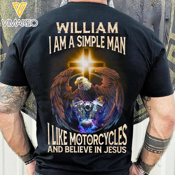 Personalized Simple Man Like Motorcycles And Believe In Jesus Tshirt Printed 22JAN-MQ04