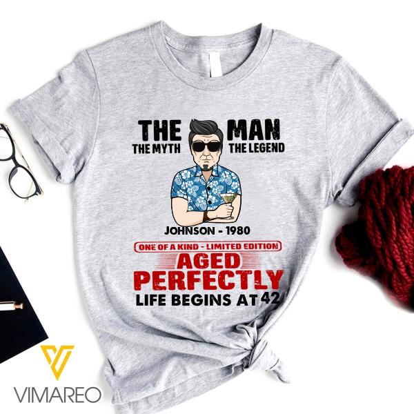 PERSONALIZED THE MAN AGED PERFECTLY LIFE BEGINS GREY TSHIRT TNTN1002