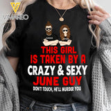 PERSONALIZED THIS GIRL IS TAKEN BY A CRAZY AND SEXY JUNE GUY BLACK TSHIRT QTVQ2502