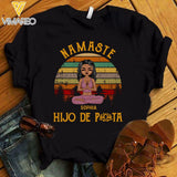 PERSONALIZED NAMASTE HIJO DE PITA YOGA GIRL BLACK HOODI / TSHIRT QTTQ0203