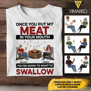 PERSONALIZED ONCE YOU PUT MY MEAT IN YOUR MOUTH COUPLE TSHIRT QTDT0403