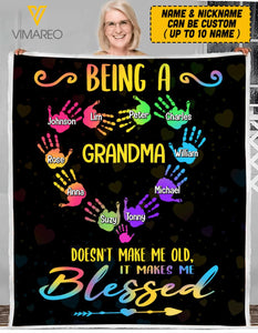 PERSONALIZED BEING A GRANDMA DOESN'T MAKE ME OLD QUILT BLANKET PRINTED QTVQ1803