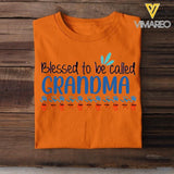 Personalized Blessed To be Called Grandma Tshirt Printed 22MAR-LN23