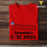 Personalized Grandma's Love Bugs Tshirt Printed 22MAR-MQ24