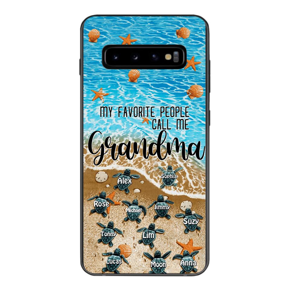 PERSONALIZED MY FAVORITE PEOPLE CALL ME GRANDMA TURTLE PHONECASE QTDT2603