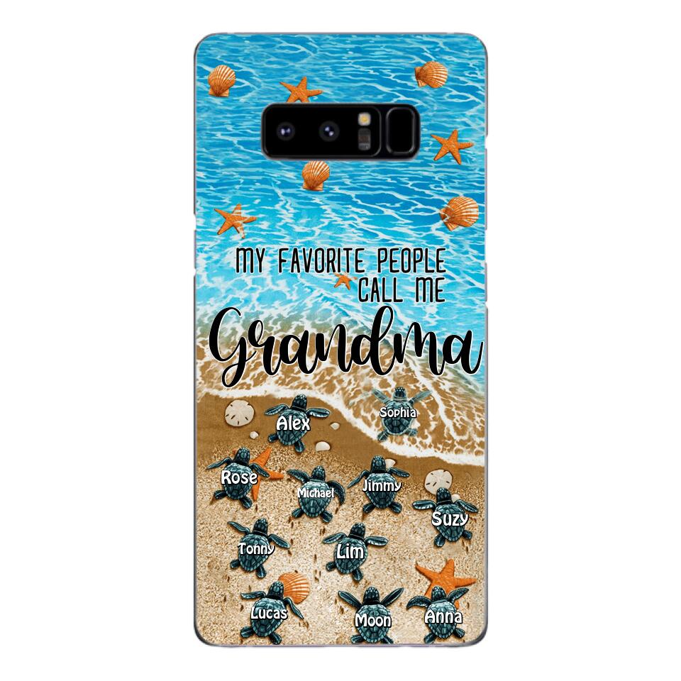 PERSONALIZED MY FAVORITE PEOPLE CALL ME GRANDMA TURTLE PHONECASE QTDT2603