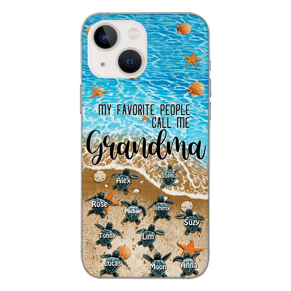 PERSONALIZED MY FAVORITE PEOPLE CALL ME GRANDMA TURTLE PHONECASE QTDT2603