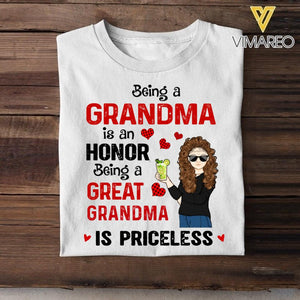 PERSONALIZED BEING A GRANDMA IS AN HONOR BEING A GREAT GRANDMA IS PRICELESS TSHIRTS OR HOODIE QTT3003