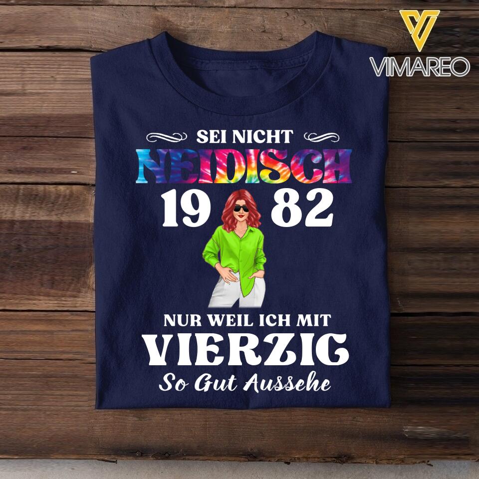 Personalized Sei Nicht Neidisch Germany Woman Tshirt Printed QTTN3103