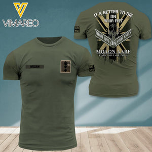 PERSONALIZED UK SOLIDER ARMY WITH RANK IT'S BETTER TO DIE ON YOUR FEET TSHIRT PRINTED QTDT0504